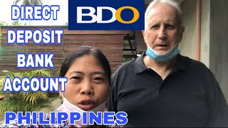 Opening Direct Deposit Bank Account In The Philippines For a Foreigner