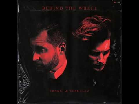 Иракли & Zeskullz - Behind The Wheel
