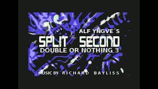 SID MUSIC (Commodore 64) =+ SPLIT SECOND - DOUBLE OR NOTHING 3 THEME