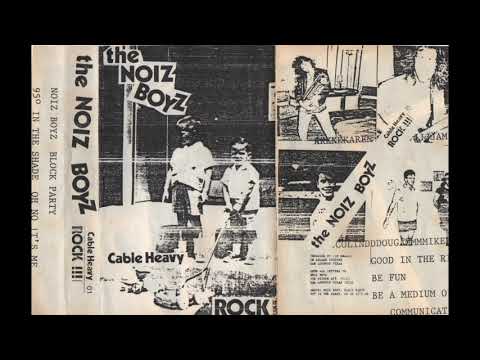 THE NOIZ BOYZ - Noiz boyz