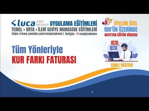 Luca MMP - Tüm Yönleriyle Kur Farkı Faturası