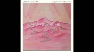 HAPPINESS HILL from Songs For Late At Night Vol.2