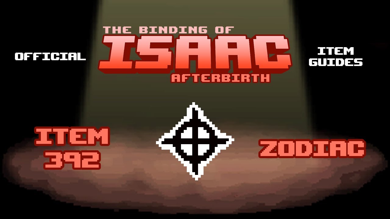 Official TBOI Item Guides No. 392: Zodiac