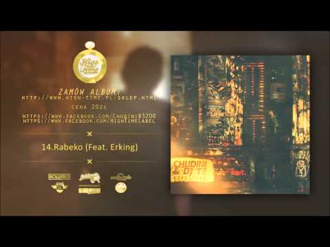 [14] Chudini/ DJ Te - Rabeko (ft.Erking) [Lifestyle]