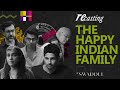 Breaking The Happy Family Stereotype Ft Kapoor And Sons