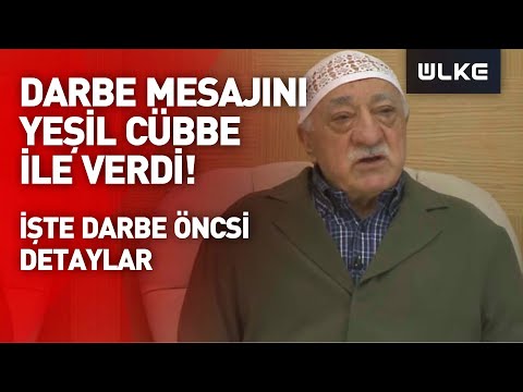 Gülen'in yeşil cübbeyle darbe mesajı verdiği anda yanında bulunan 4 kişi deşifre oldu