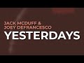 Jack McDuff & Joey DeFrancesco - Yesterdays (Official Audio)