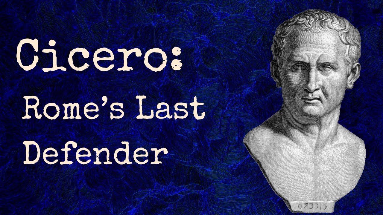 Cicero and the Fall of the Roman Republic