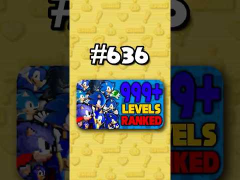 Number 636 - Ranking ALL 999+ Sonic Levels from Worst to Best #sonicthehedgehog