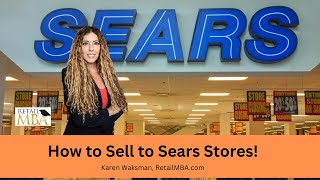 ☑️ Sears Vendor - How to Sell a Product to Sears and Become a Sears Vendor!