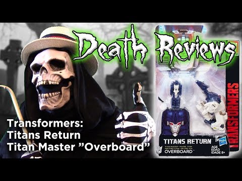 Death Reviews: Overboard - Titan Master - Titans Return