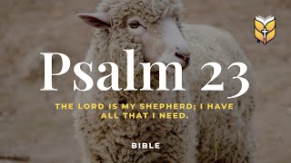 BibleVision Psalm 23  The Lord is my shepherd NLT