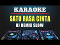 Karaoke Satu Rasa Cinta Arief Versi Dj Remix Slow