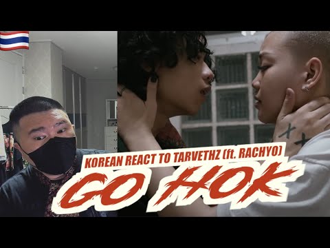 🇹🇭🇰🇷🔥Korean Hiphop Junkie react to GO HOK - TARVETHZ FEAT. RACHYO (THAI/ENG SUB)
