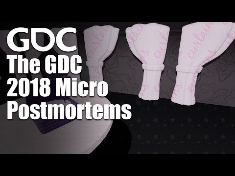 The GDC 2018 Micro Postmortems