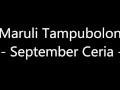 Maruli Tampubolon September Ceria Video Lirik