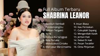 Download lagu Shabrina Leanor - Sembuh Kembali (Full Album Terbaru Tanpa Iklan 2025) mp3 Download lagu Shabrina Leanor - Sembuh Kembali (Full Album Terbaru Tanpa Iklan 2025) mp3