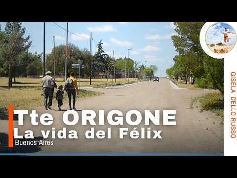 ✅ el PUEBLO Más CHICO de BUENOS AIRES ? | Teniente ORIGONE