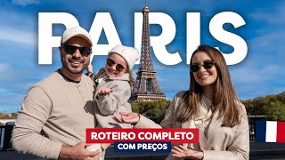 PARIS WITH PRICES: Complete Itinerary, Where to Eat, Where to Stay and Best Tours