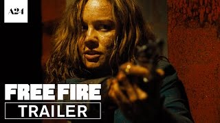 Free Fire | Official Red Band Trailer HD | A24