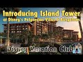 DVC News! Island Tower at Disney's Polynesian Resort Introduction | Disney Vacation Club Expansion