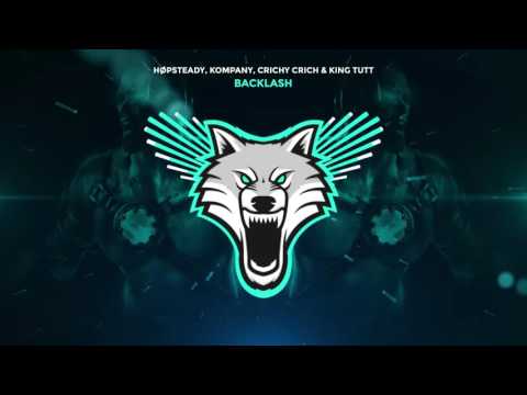 HØPSTEADY, Kompany, Crichy Crich & King Tutt - Backlash