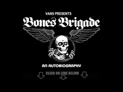 Bones Brigade: An Autobiography (2012)