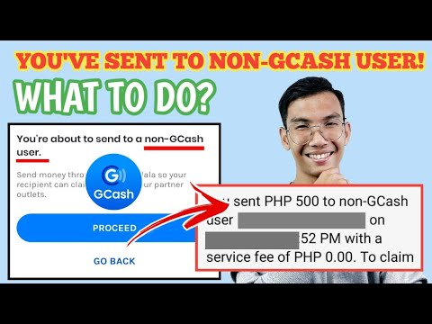 HOW TO RECOVER MONEY SENT TO NON GCASH USER OR NON-VERIFIED GCASH USER