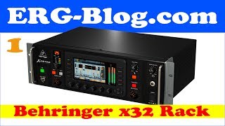 Video thumbnail for X32 Rack Part 1 Overview and comparison with x32 by creativemusicians
