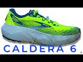 BROOKS Caldera 6 TRAIL Monster Leaves A Mark Under Step