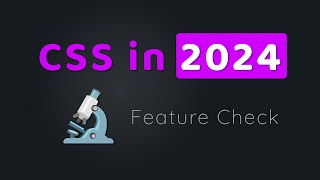 5 תכונות CSS מודרניות שכדאי להכיר בשנת 2024