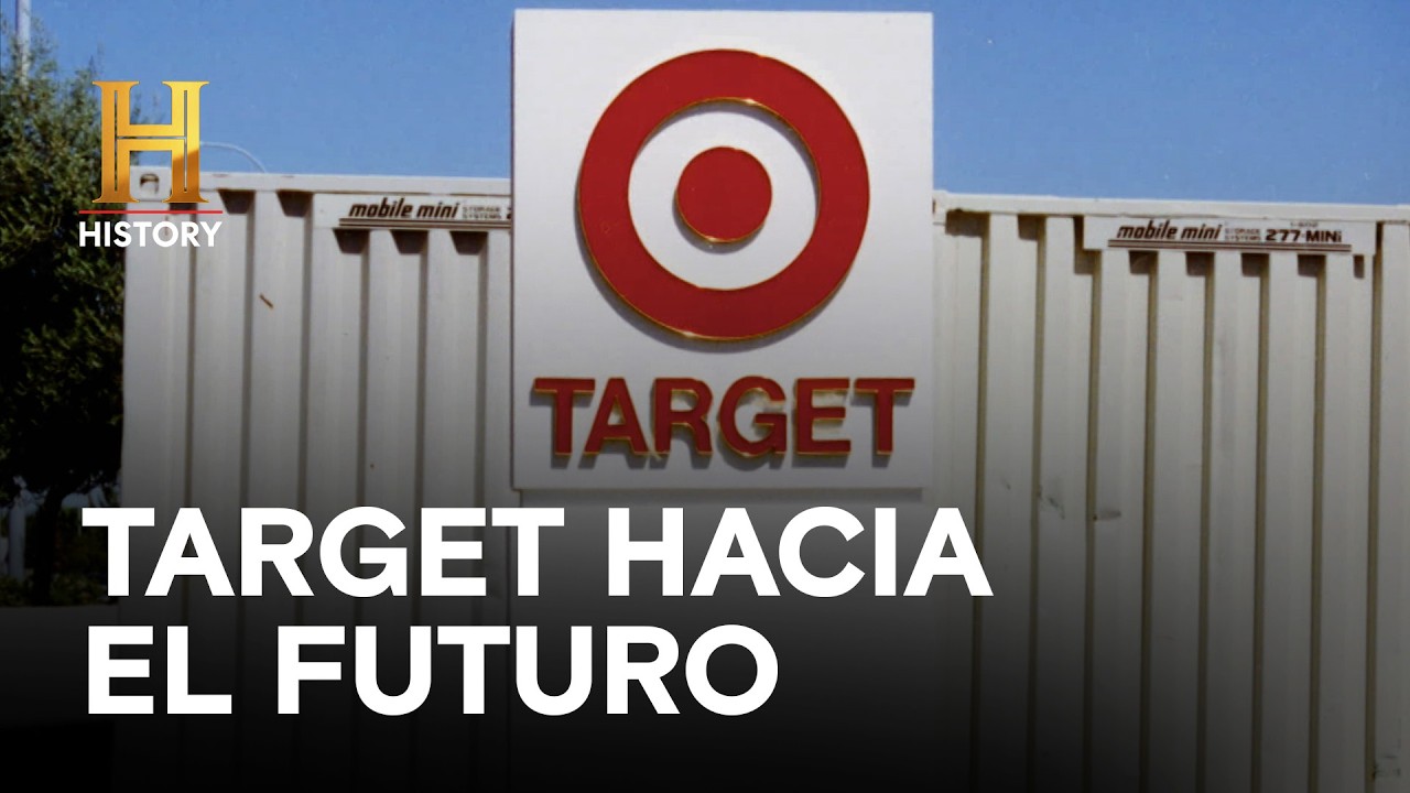 TARGET HACIA EL FUTURO - Volviendo a sus raíces - GIGANTES DE LA INDUSTRIA: MEGA MARCAS