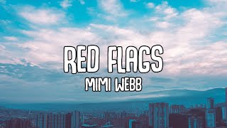 Mimi Webb - Red Flags (Lyrics)