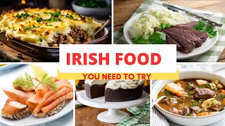 Top Traditional Irish Food | Irish Cuisine