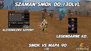 Thumbnail - SZAMAN SMOK DO 130 LVL I SMOK vs MAPA 90 I LEGENDARNE KD.. I WOJENNE OSEŁKI.. xD  #31 Metin2 Nerwia