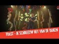 Toast - Ik Schreeuw Het Van De Daken | Live bij de Foute 528