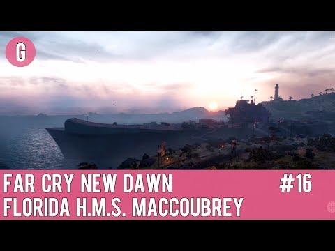 Far Cry New Dawn Walkthrough Gameplay Part 16 - Florida H.M.S. MacCoubrey