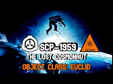 SCP Decoded Reading: SCP-1959 The Lost Cosmonaut