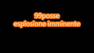 99posse-esplosione imminente