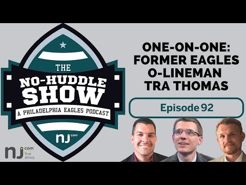 Tra Thomas on Eagles, Andy Reid and Doug Pederson