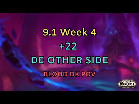 [9.1] Week 4 | +22 De Other Side | Blood DK PoV