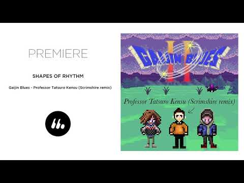 Gaijin Blues - Professor Tatsuro Kensu (Scrimshire remix) | Le Mellotron Premiere