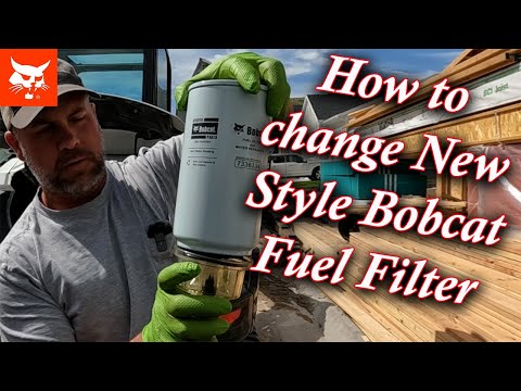 Bobcat New Style Fuel Filter, How to Change the Easy Way