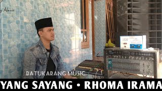 Download lagu Yang Sayang • Rhoma Irama || Cover Halili mp3