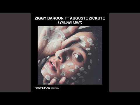 Losing Mind (feat. Auguste Zickute)