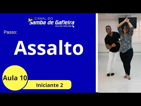 CLASS 10 - Samba de Gafieira: ASSALTO samba de gafieira class for beginners - samba gafieira