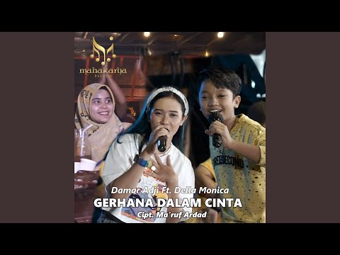 Gerhana Dalam Cinta (feat. DELLA MONICA)