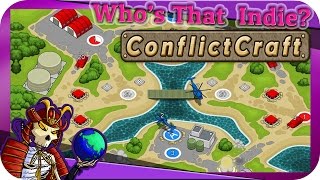 Who's That Indie? - Conflictcraft | First Impression | ConflictCraft Gameplay