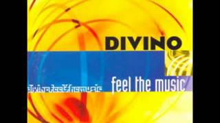 Divino - Feel the Music