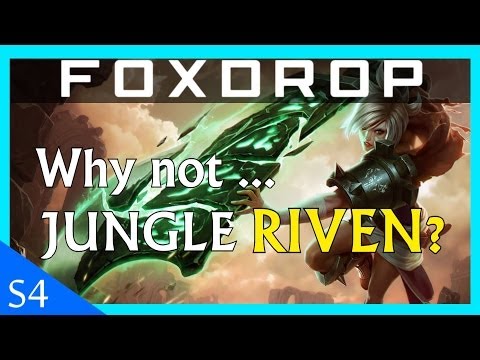 Why Not Jungle Riven? League of Legends Diamond Guide